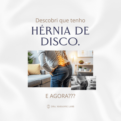Descobri que tenho HÉRNIA DE DISCO